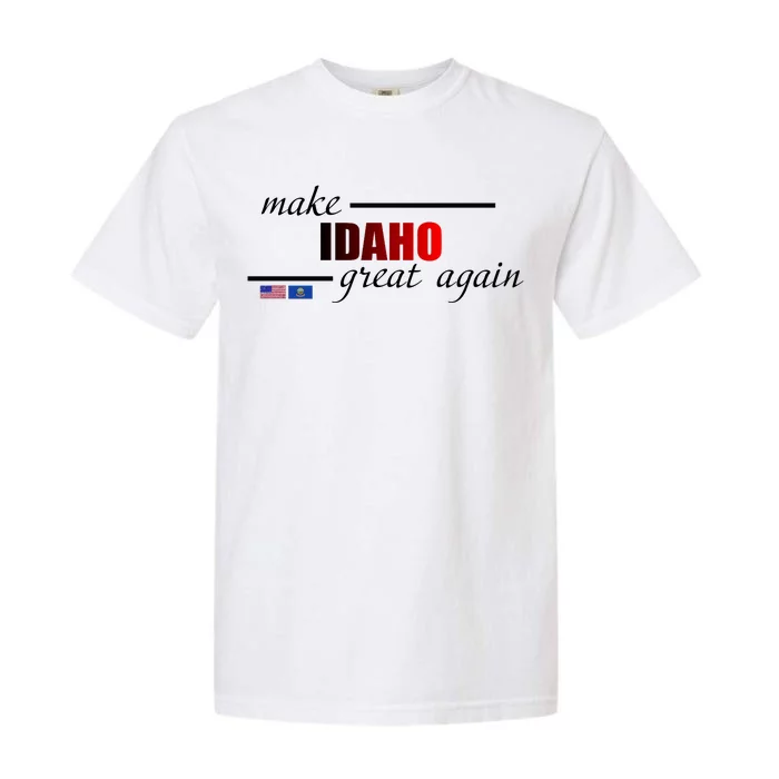 Make Idaho Great Again Garment-Dyed Heavyweight T-Shirt