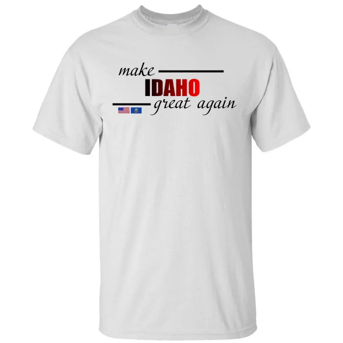 Make Idaho Great Again Tall T-Shirt