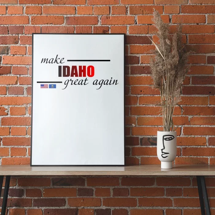 Make Idaho Great Again Poster