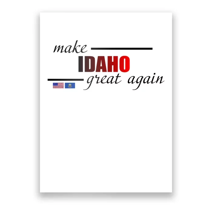 Make Idaho Great Again Poster