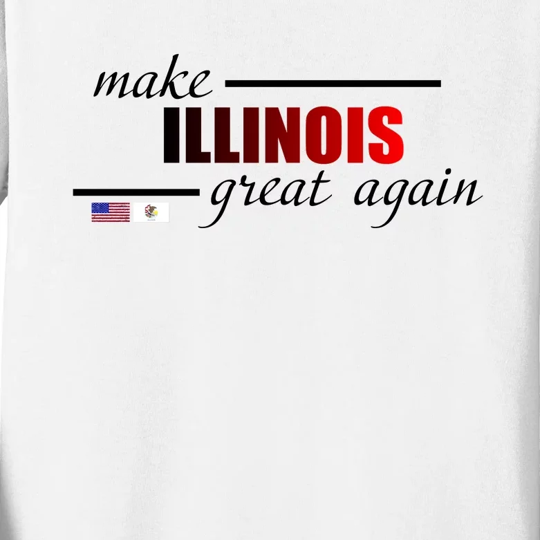 Make Illinois Great Again Kids Long Sleeve Shirt