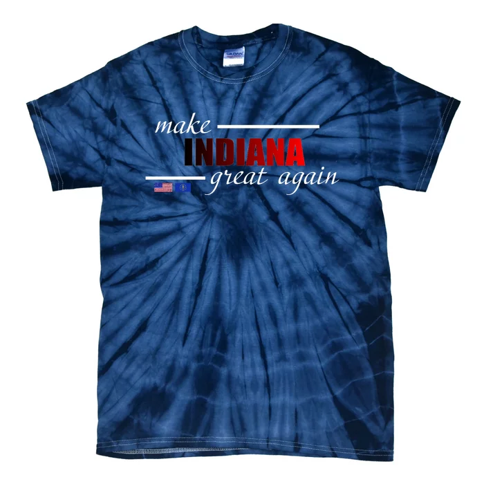 Make Indiana Great Again Tie-Dye T-Shirt