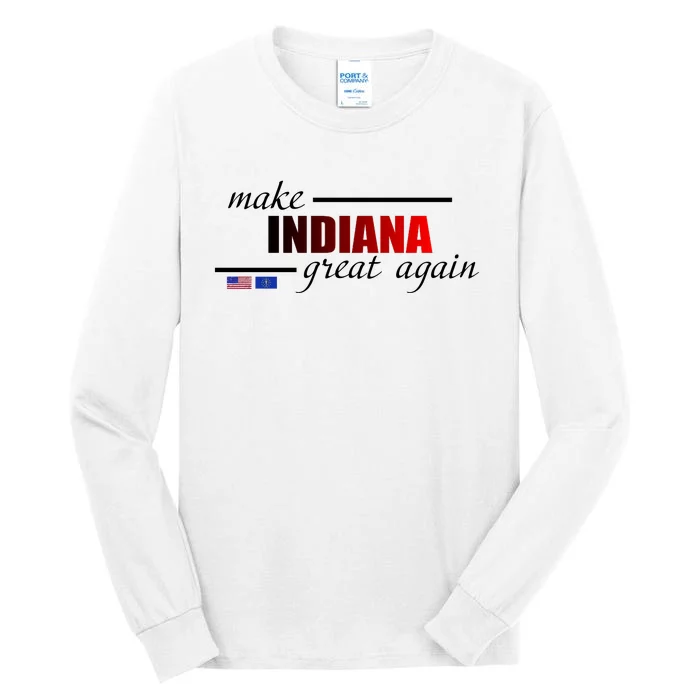 Make Indiana Great Again Tall Long Sleeve T-Shirt