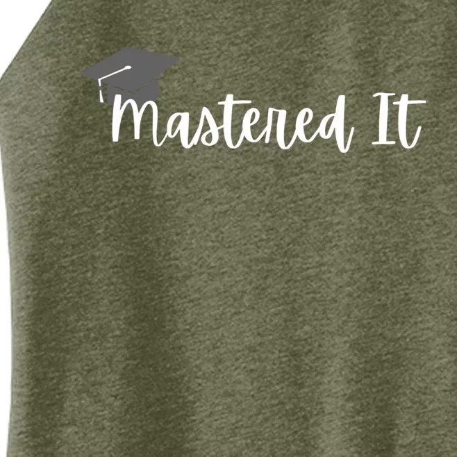 Mastered It! Graduation Master's Degree College Grad Cute Gift Women’s Perfect Tri Rocker Tank