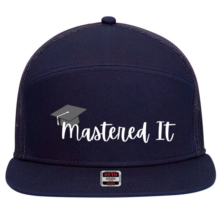 Mastered It! Graduation Master's Degree College Grad Cute Gift 7 Panel Mesh Trucker Snapback Hat