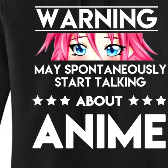 Might Start Talking About Anime Women's Pullover Hoodie