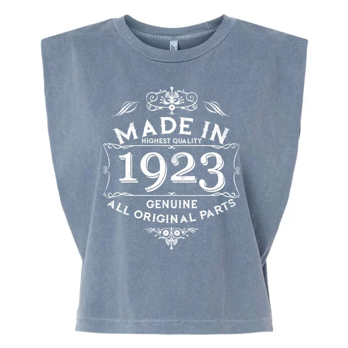 Made In Highest Quality Genuine All Original Parts 1923 100th Birthday Garment-Dyed Women's Muscle Tee