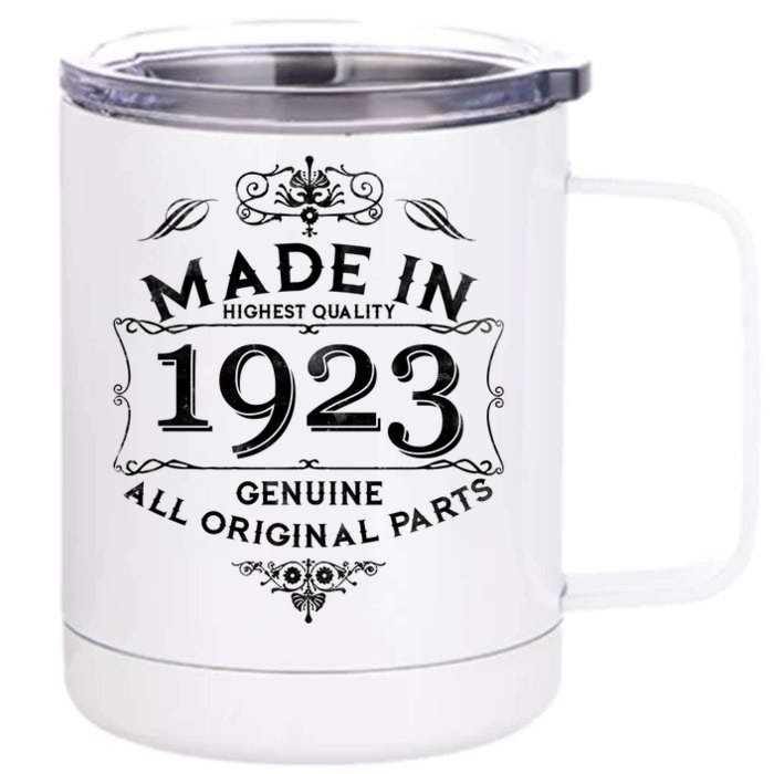 Made In Highest Quality Genuine All Original Parts 1923 100th Birthday Front & Back 12oz Stainless Steel Tumbler Cup