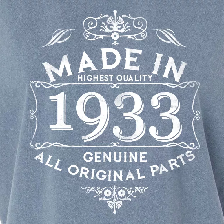 Made In Highest Quality Genuine All Original Parts 1933 90th Birthday Garment-Dyed Women's Muscle Tee