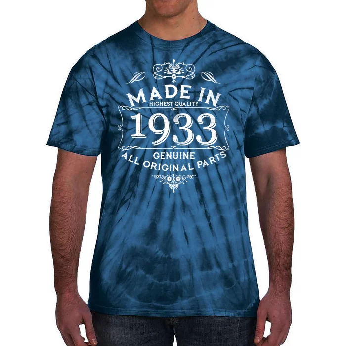 Made In Highest Quality Genuine All Original Parts 1933 90th Birthday Tie-Dye T-Shirt