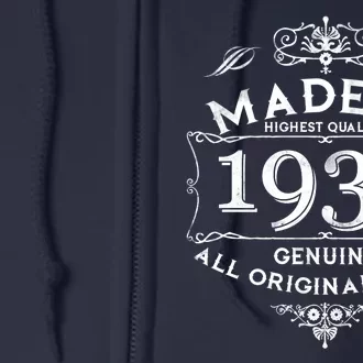 Made In Highest Quality Genuine All Original Parts 1933 90th Birthday Full Zip Hoodie