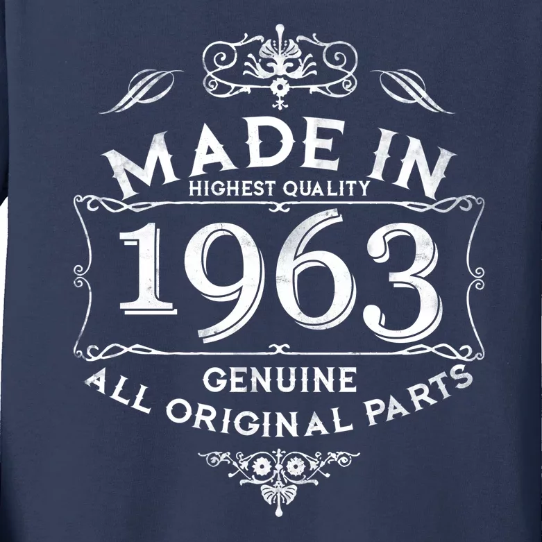 Made In Highest Quality Genuine All Original Parts 1963 60th Birthday Kids Long Sleeve Shirt