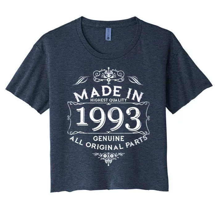 Made In Highest Quality Genuine All Original Parts 1993 30th Birthday Women's Crop Top Tee