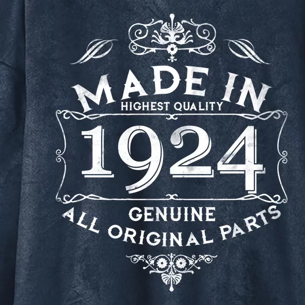 Made In Highest Quality Genuine All Original Parts 1924 100th Birthday Hooded Wearable Blanket