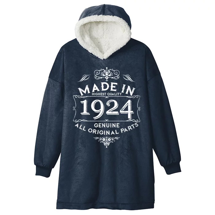 Made In Highest Quality Genuine All Original Parts 1924 100th Birthday Hooded Wearable Blanket