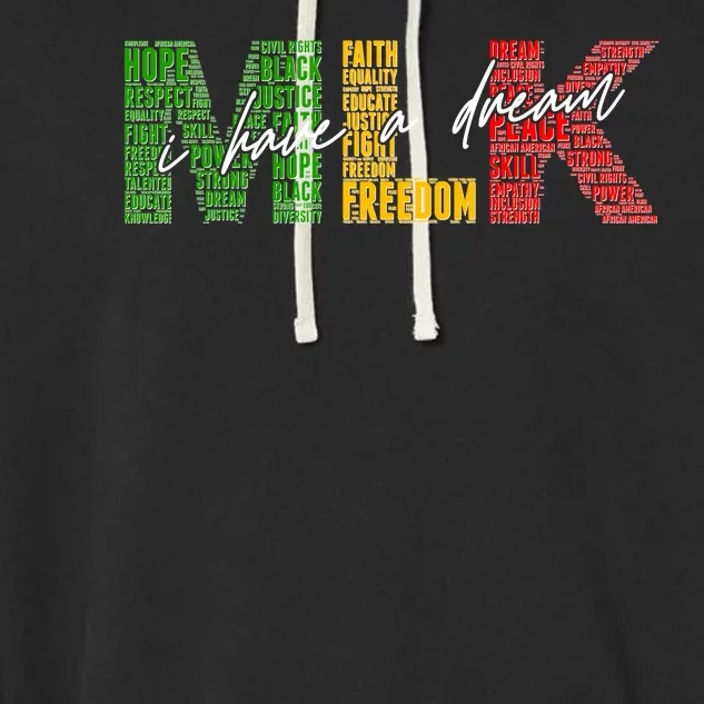 Mlk I Have A Dream Garment-Dyed Fleece Hoodie