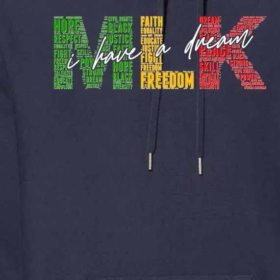 Mlk I Have A Dream Premium Hoodie