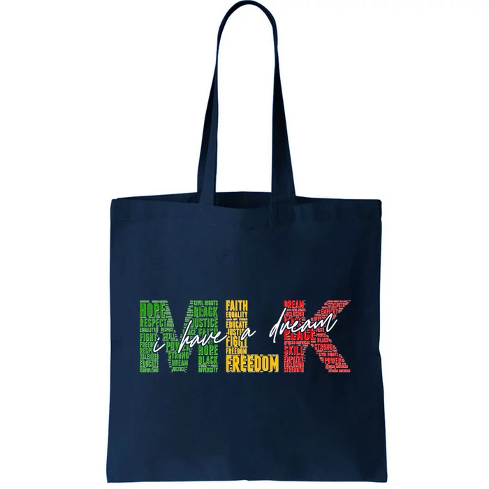 Mlk I Have A Dream Tote Bag