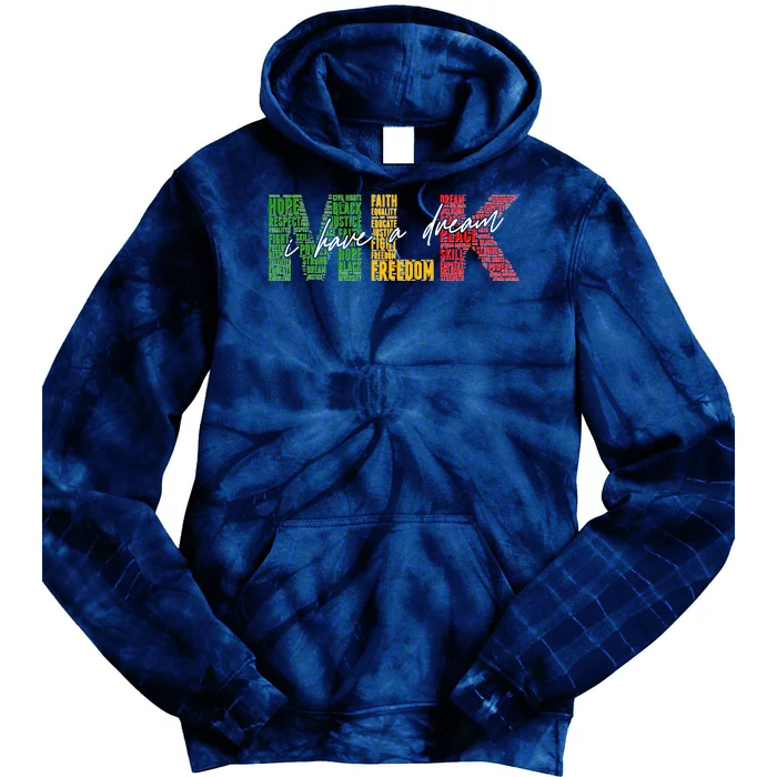 Mlk I Have A Dream Tie Dye Hoodie