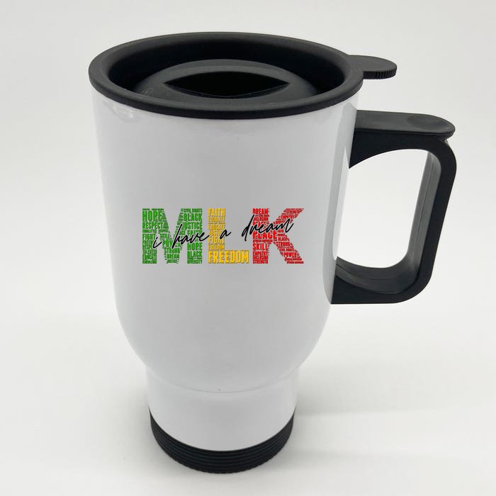 Mlk I Have A Dream Front & Back Stainless Steel Travel Mug