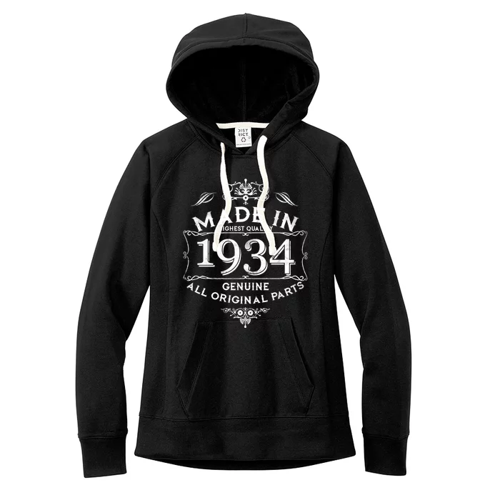 Made In Highest Quality Genuine All Original Parts 1934 90th Birthday Women's Fleece Hoodie