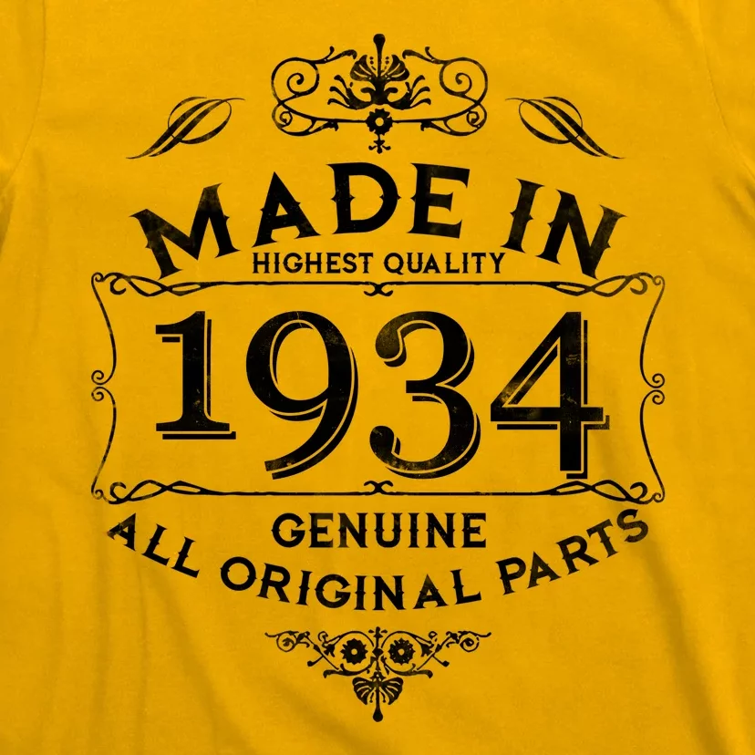 Made In Highest Quality Genuine All Original Parts 1934 90th Birthday T-Shirt