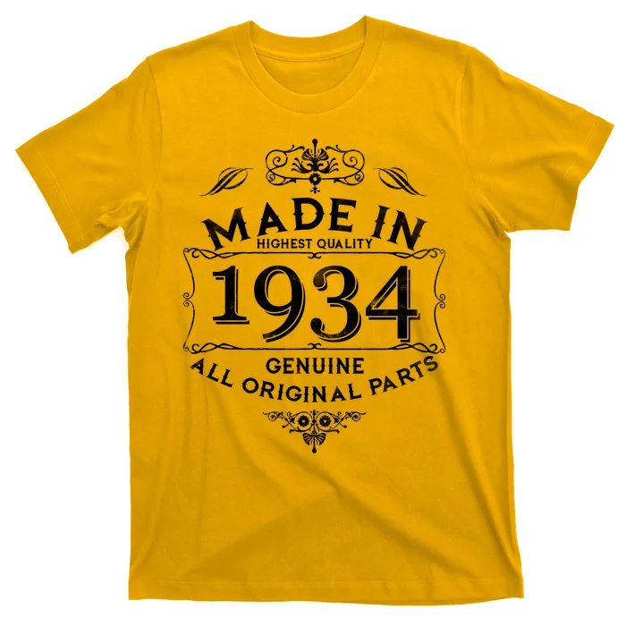 Made In Highest Quality Genuine All Original Parts 1934 90th Birthday T-Shirt