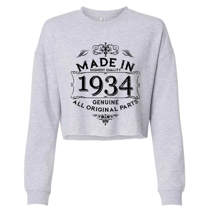 Made In Highest Quality Genuine All Original Parts 1934 90th Birthday Cropped Pullover Crew