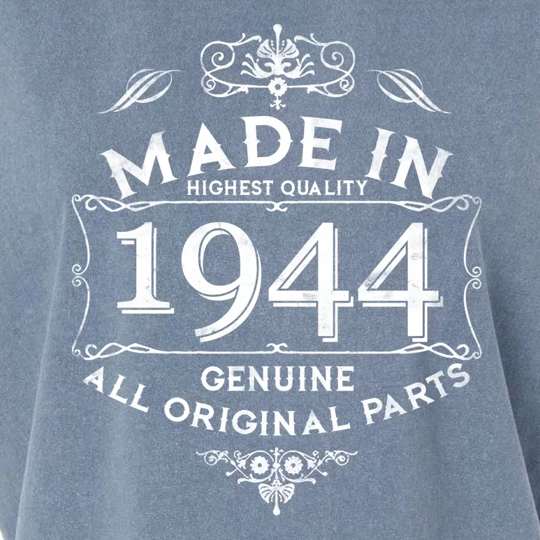 Made In Highest Quality Genuine All Original Parts 1944 80th Birthday Garment-Dyed Women's Muscle Tee