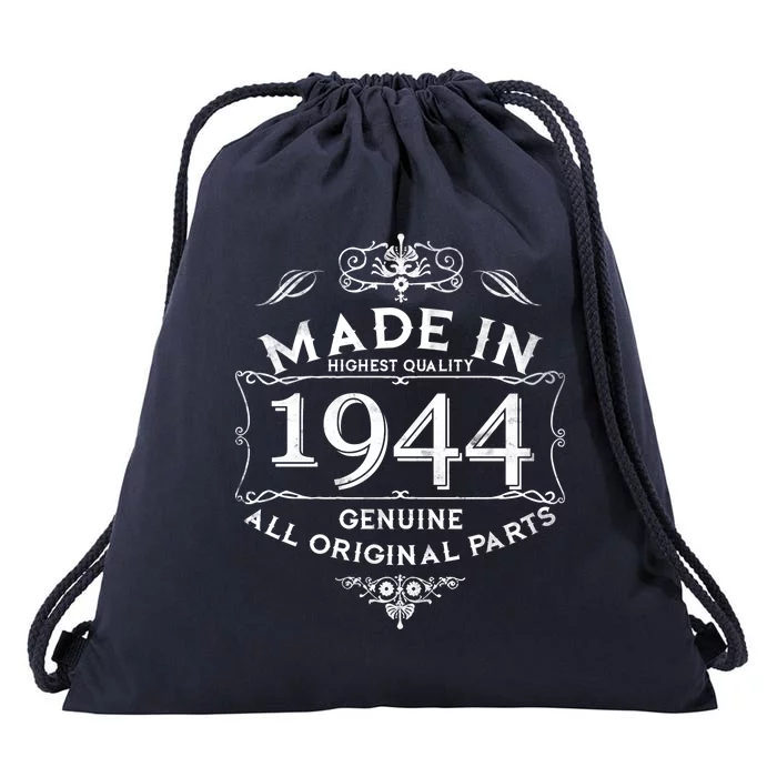 Made In Highest Quality Genuine All Original Parts 1944 80th Birthday Drawstring Bag