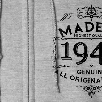 Made In Highest Quality Genuine All Original Parts 1944 80th Birthday Full Zip Hoodie