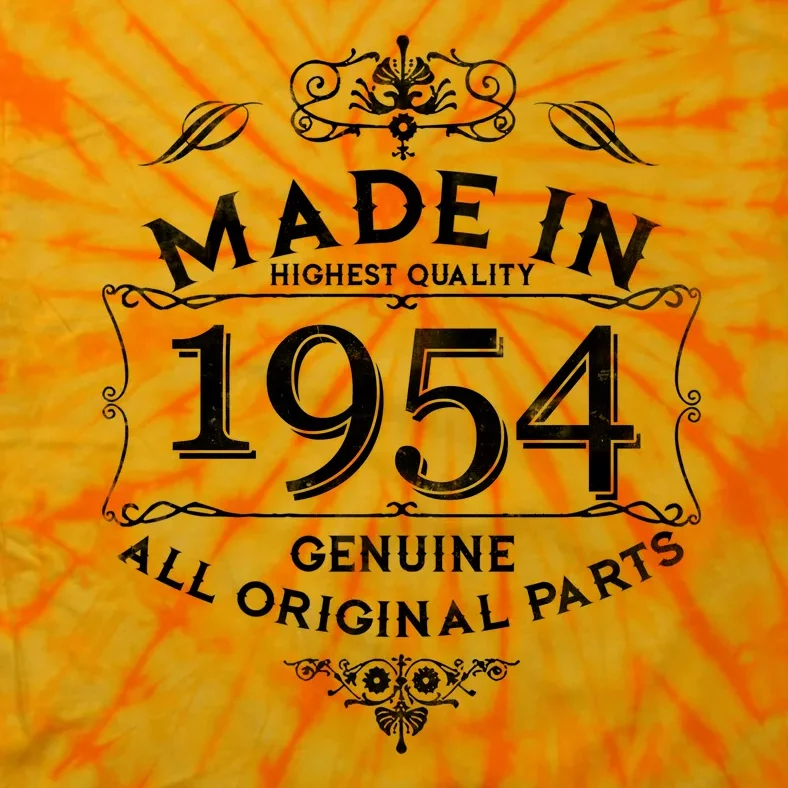 Made In Highest Quality Genuine All Original Parts 1954 70th Birthday Tie-Dye T-Shirt