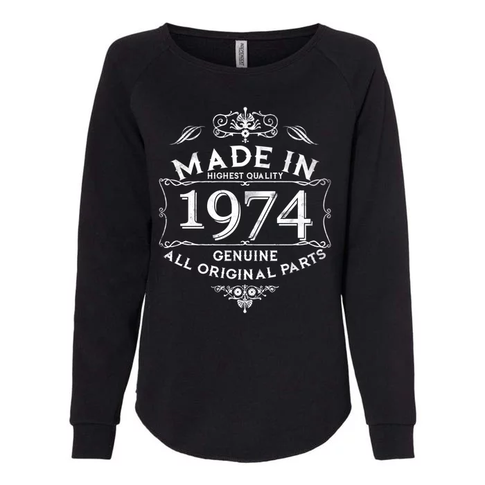 Made In Highest Quality Genuine All Original Parts 1974 50th Birthday Womens California Wash Sweatshirt