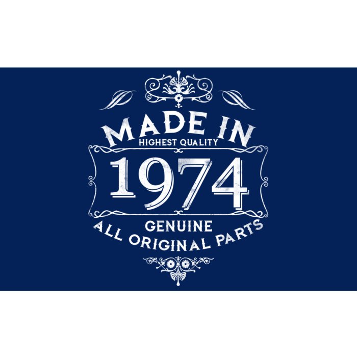 Made In Highest Quality Genuine All Original Parts 1974 50th Birthday Bumper Sticker