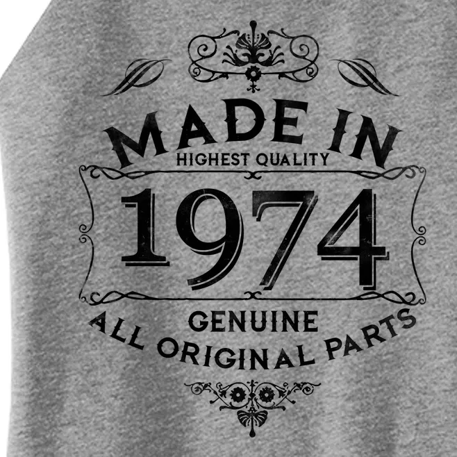 Made In Highest Quality Genuine All Original Parts 1974 50th Birthday Women’s Perfect Tri Rocker Tank