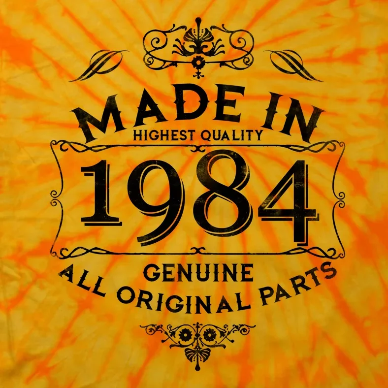 Made In Highest Quality Genuine All Original Parts 1984 40th Birthday Tie-Dye T-Shirt