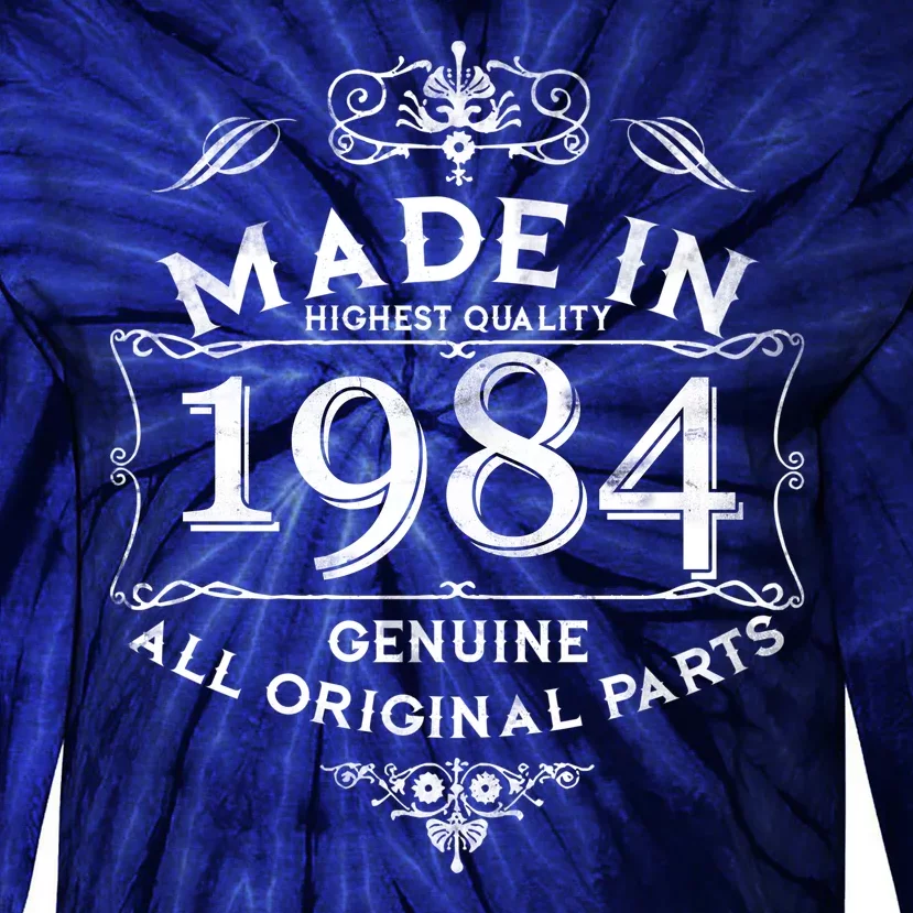 Made In Highest Quality Genuine All Original Parts 1984 40th Birthday Tie-Dye Long Sleeve Shirt