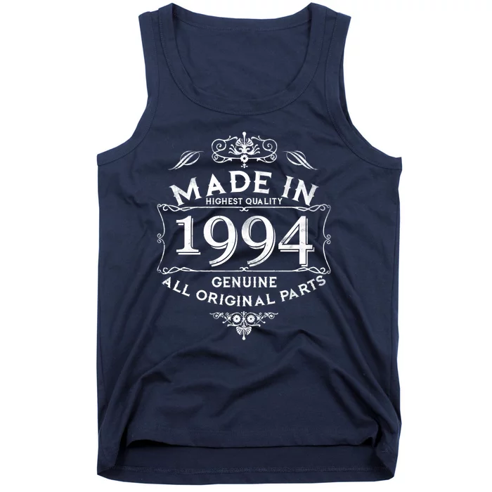 Made In Highest Quality Genuine All Original Parts 1994 30th Birthday Tank Top