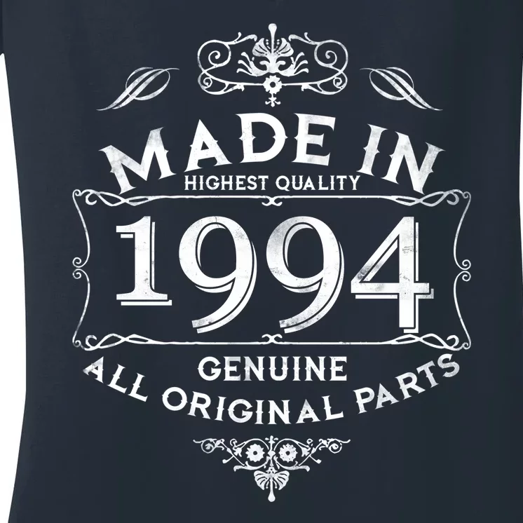 Made In Highest Quality Genuine All Original Parts 1994 30th Birthday Women's V-Neck T-Shirt