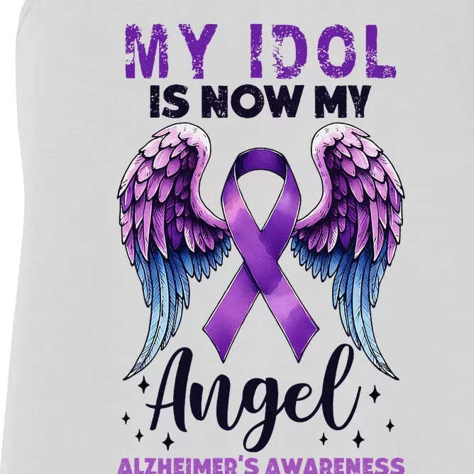 My Idol Is Now My Angel AlzheimerS Awareness Month Women's Racerback Tank