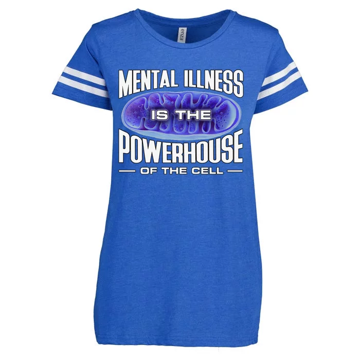 Mental Illness Is The Of The Cell Mitrochondria Enza Ladies Jersey Football T-Shirt