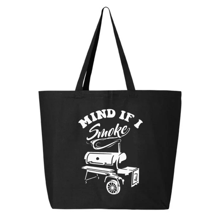 Mind If I Smoke Funny Bbq Smoker & Grilling 25L Jumbo Tote