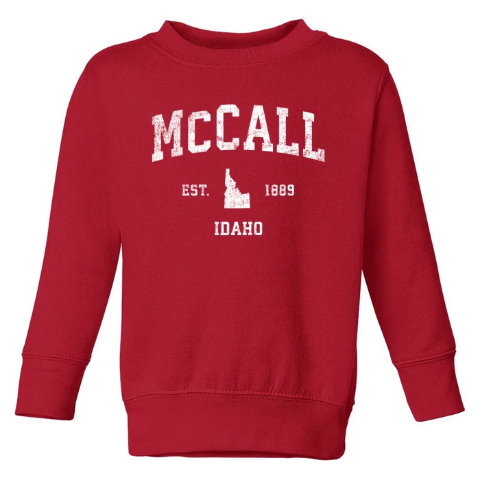 Mccall Idaho Id Vintage Established Sports Design Toddler Sweatshirt