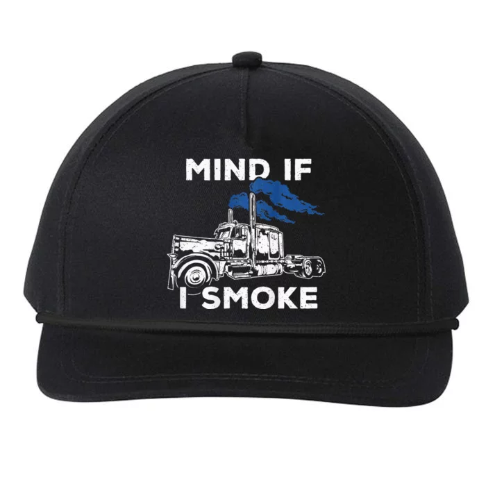 Mind If I Smoke Diesel Semi Truck Back Only Snapback Five-Panel Rope Hat