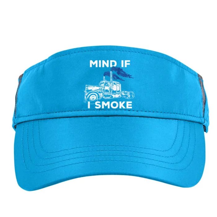 Mind If ISmoke Diesel Semi TruckBack Only Adult Drive Performance Visor