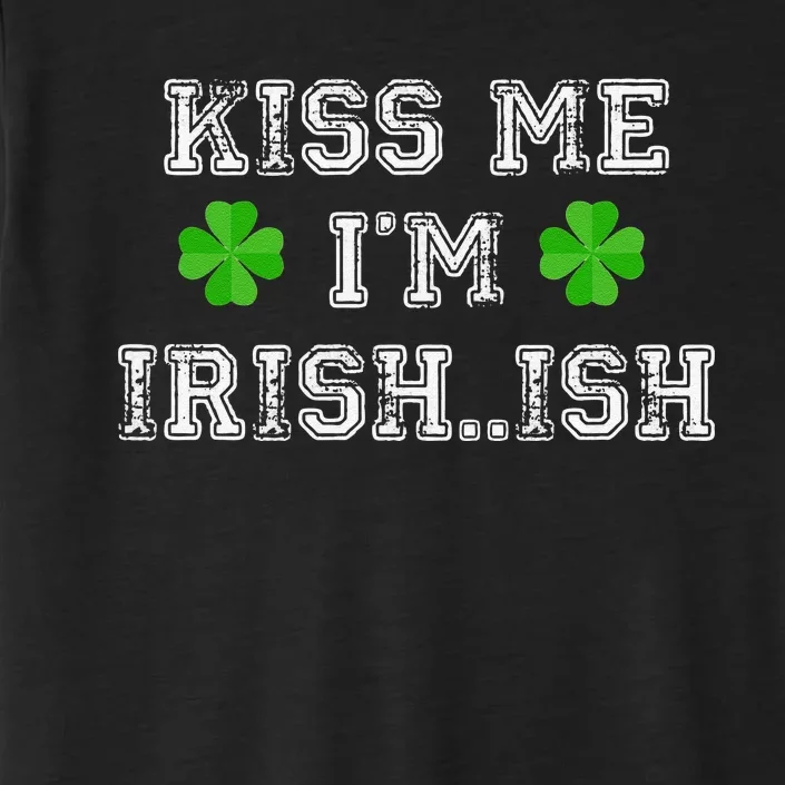 Me I'm Irish...ish Humor Funny St. Paddys Day ChromaSoft Performance T-Shirt