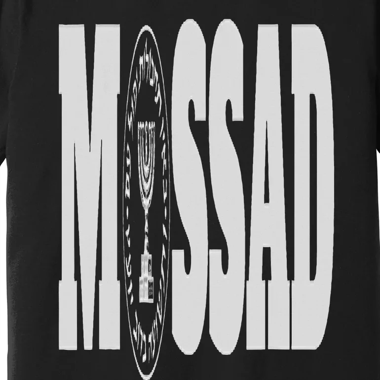 Mossad Israel Israeli Secret Service Tel Aviv Menorah IDF Premium T-Shirt