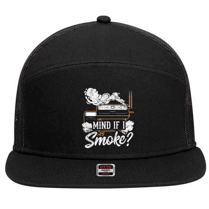 Mind If I Smoke Funny Bbq Smoker Grilling Lover 7 Panel Mesh Trucker Snapback Hat