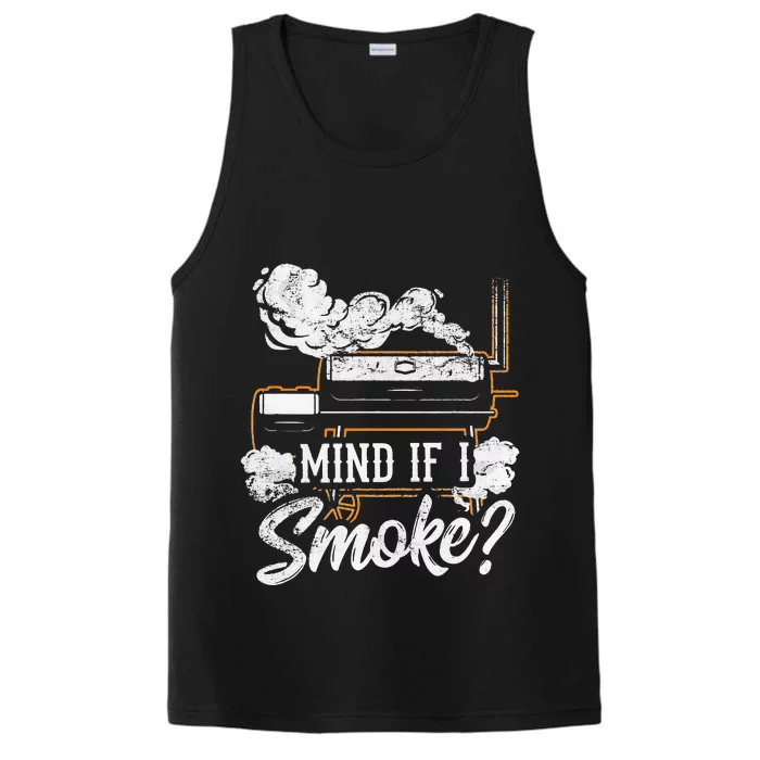 Mind If I Smoke Funny Bbq Smoker Grilling Lover Performance Tank