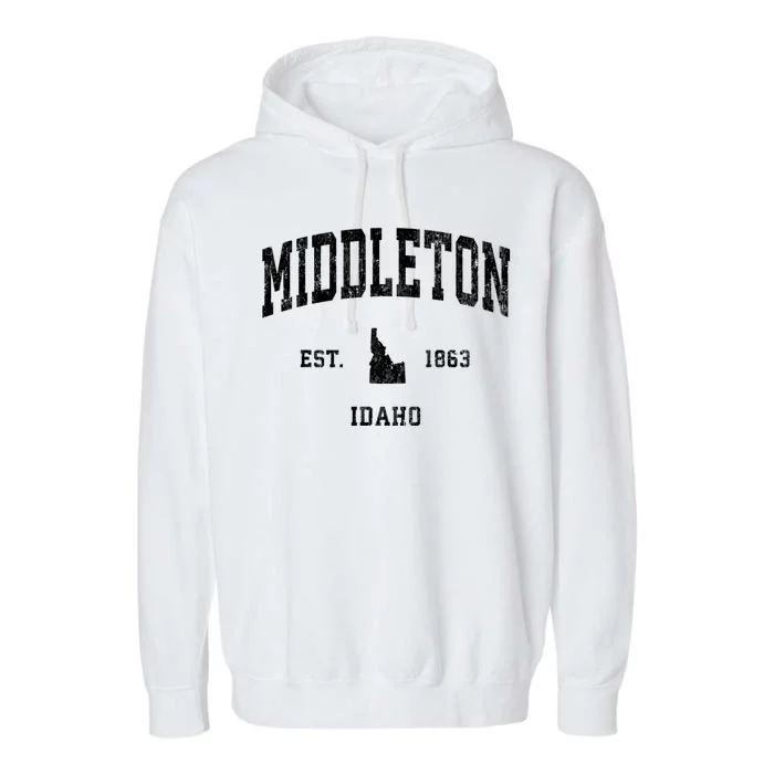 Middleton Idaho Id Vintage Athletic Sports Garment-Dyed Fleece Hoodie